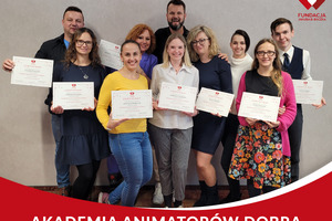 Zakończenie I edycji Akademii Animatorów Dobra